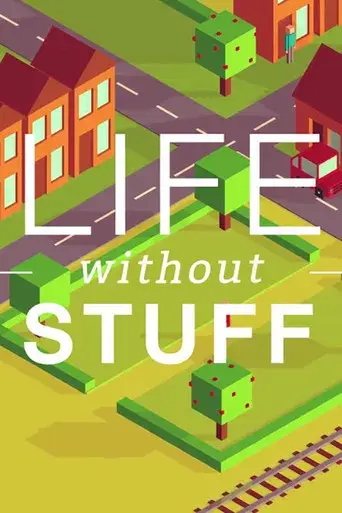 Life Without Stuff
