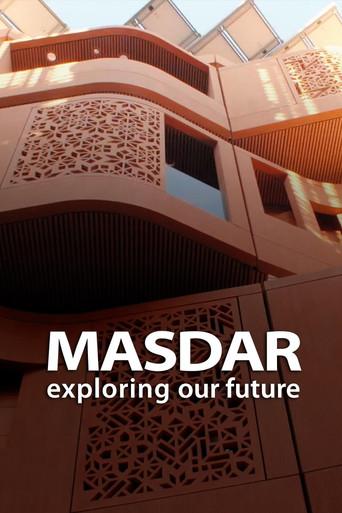 Masdar: Exploring Our Future