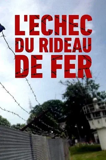 L'échec du rideau de fer ?