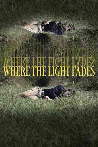 Where the Light Fades