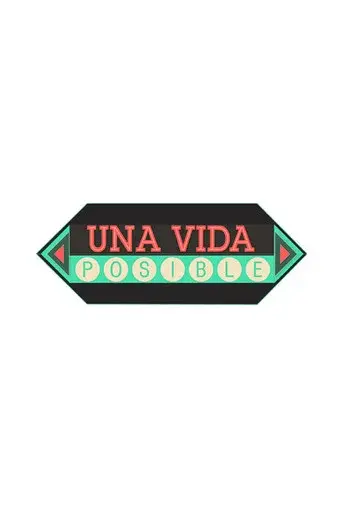 Una Vida Posible