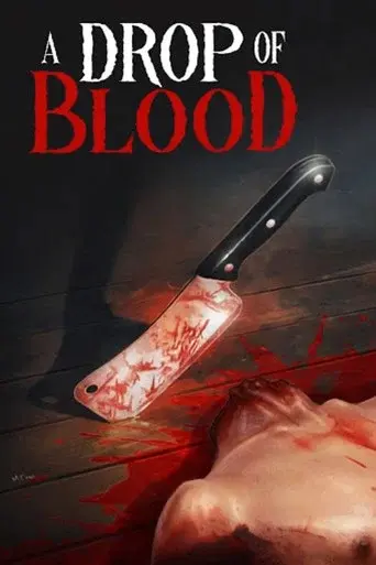 A Drop of Blood