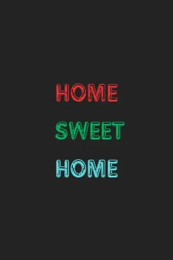 Home Sweet Home