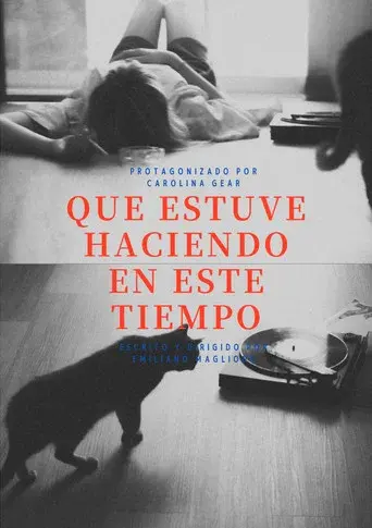 Que estuve haciendo en este tiempo
