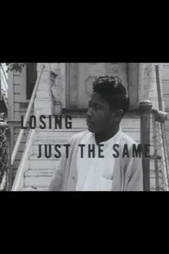 Losing Just the Same