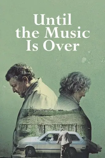 Until the Music Is Over