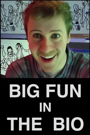BIG FUN in the BIO