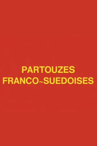 Franco-Swedish Orgy