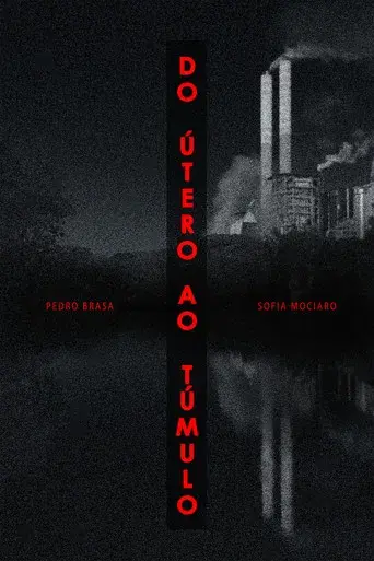 Do Útero Ao Túmulo