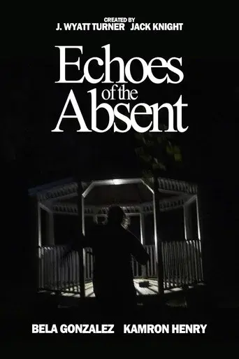 Echoes of the Absent