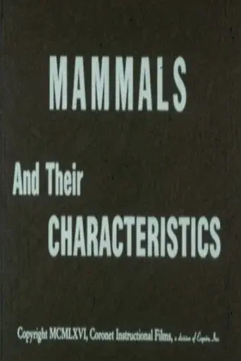 Mammals and Their Characteristics