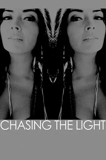 Chasing the Light
