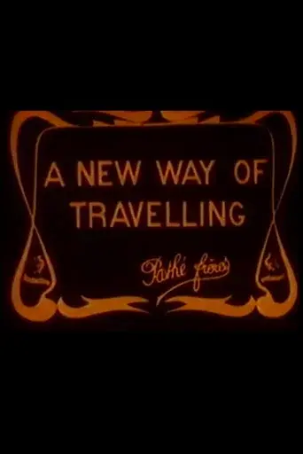 A New Way of Traveling