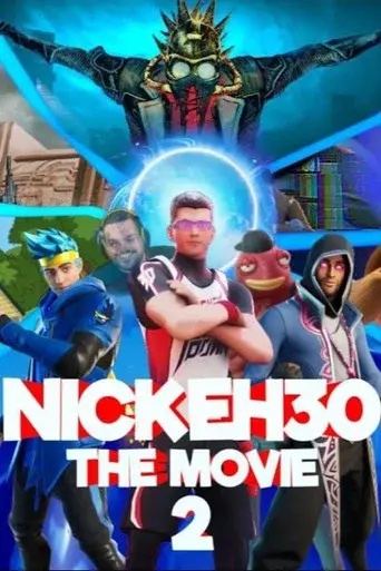 Nick Eh 30: The Movie 2