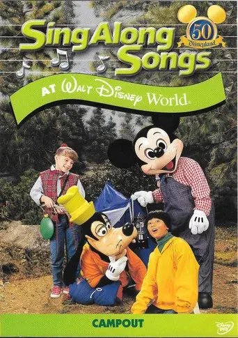 Sing-Along Songs: Campout at Walt Disney World