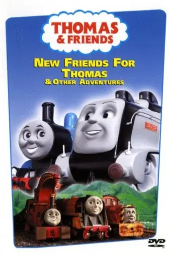 Thomas & Friends: New Friends for Thomas and Other Adventures