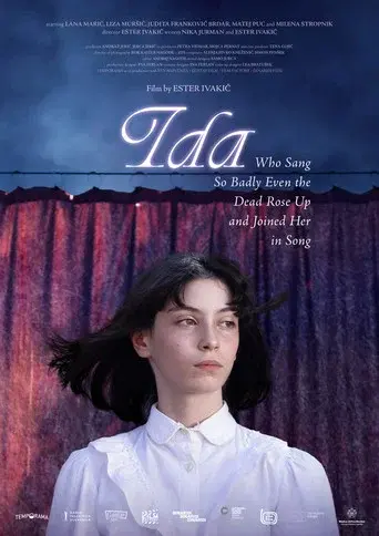 Ida Who Sang So Badly Even the Dead Rose Up and Joined Her in Song