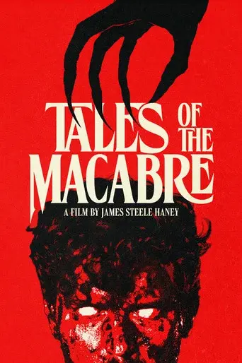 Tales of the Macabre