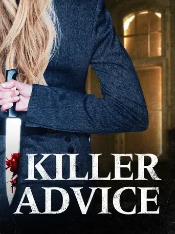 Killer Advice