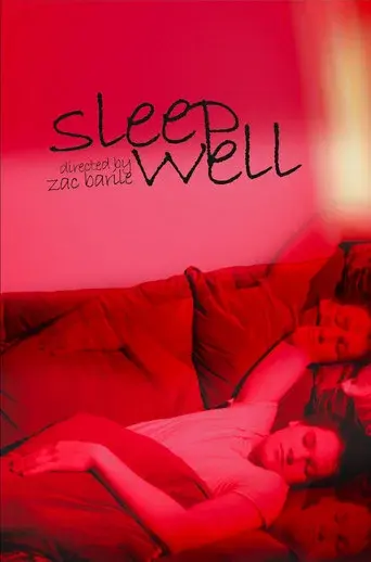 SLEEP WELL
