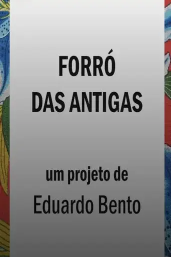 Forró das Antigas