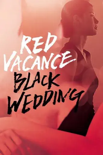 Red Vacance Black Wedding
