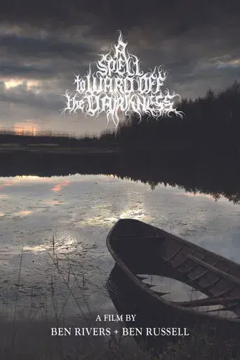 A Spell to Ward Off the Darkness