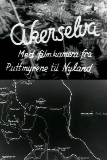 Oslofilm: Akerselva: Med filmkamera fra Puttmyrene til Nyland
