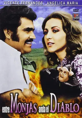 Entre Monjas Anda El Diablo