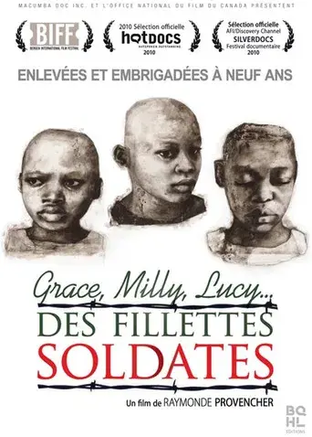 Grace, Milly, Lucy…Child Soldiers