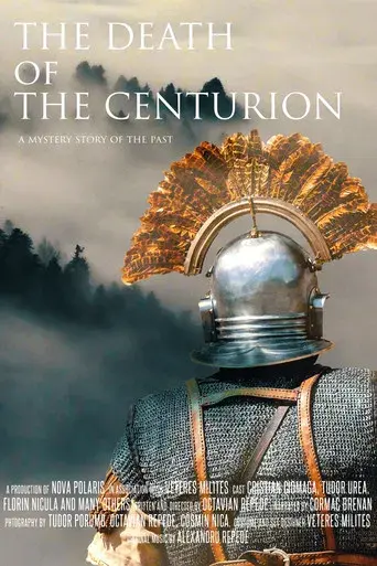 The Death of the Centurion - A mystery story of the past