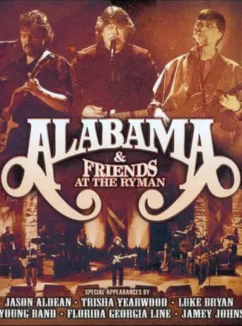 Alabama and Friends - Live at the Ryman