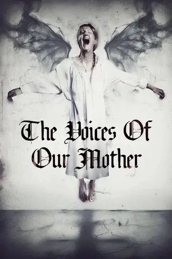 The Voices of Our Mother