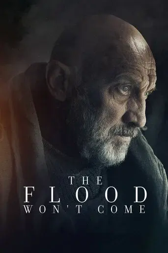 The Flood Won’t Come