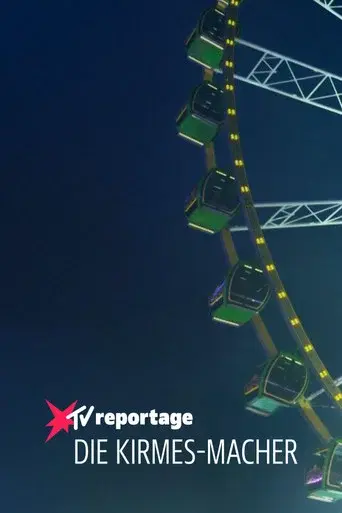 Die Kirmes-Macher