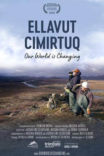 Ellavut Cimirtuq (Our World Is Changing)