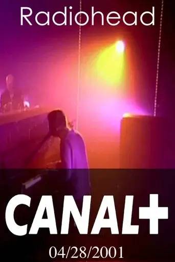 Radiohead: Live at Canal+ 2001