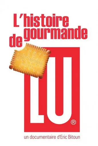 The Gourmet Story of LU