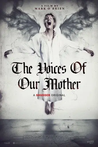 The Voices of Our Mother