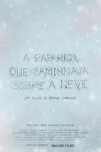 The Girl who walked on snow