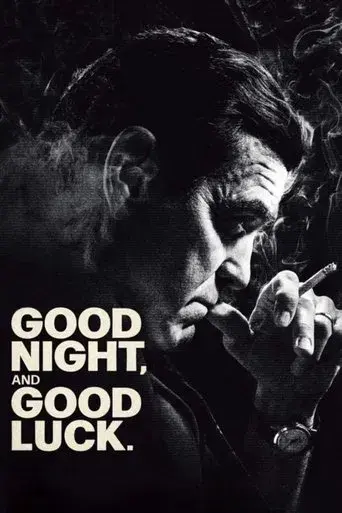 Good Night, and Good Luck