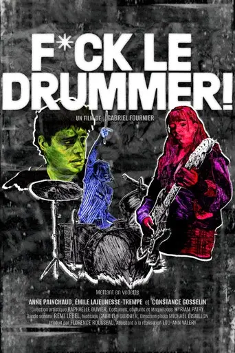 Fuck le Drummer!