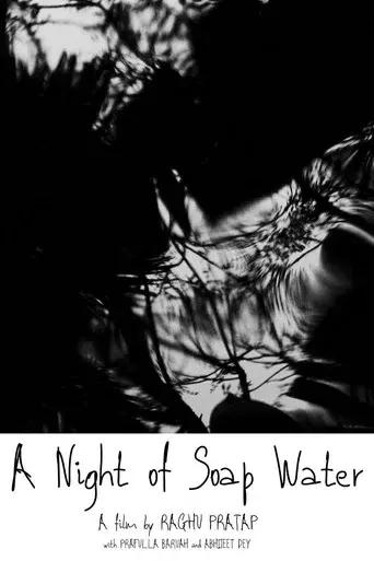 A Night of Soap Water