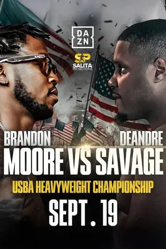 Brandon Moore vs. Deandre Savage