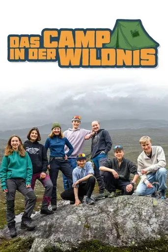 Das Camp in der Wildnis