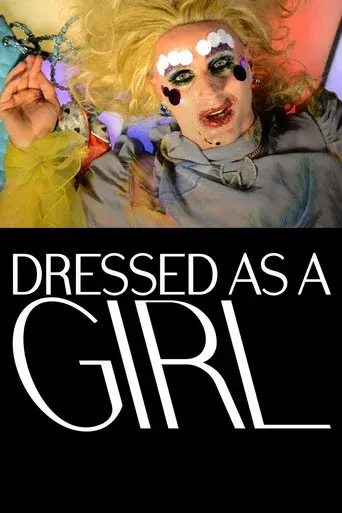 Dressed as a Girl