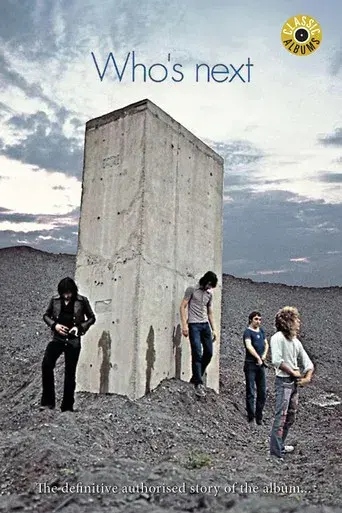 Classic Albums: The Who - Who's Next