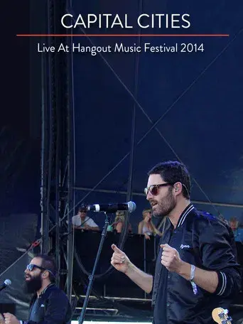 Capital Cities: Live at The Hangout Festival