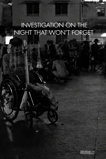 Investigation on the Night That Won't Forget