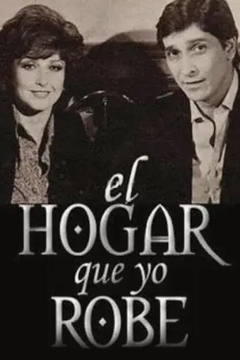 El hogar que yo robé